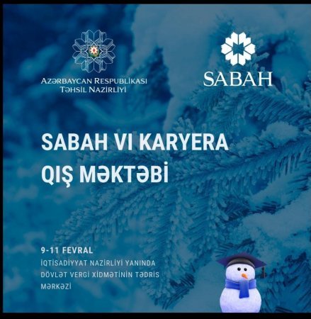 VI SABAH Karyera Qış Məktəbi keçiriləcək
